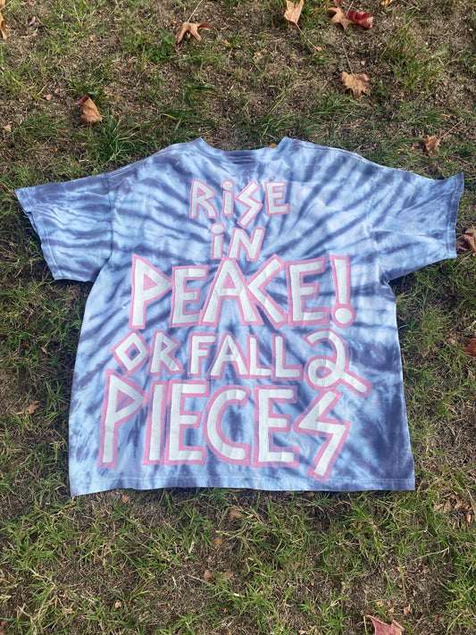 Rise In Peace or Fall to Pieces (Lrg)